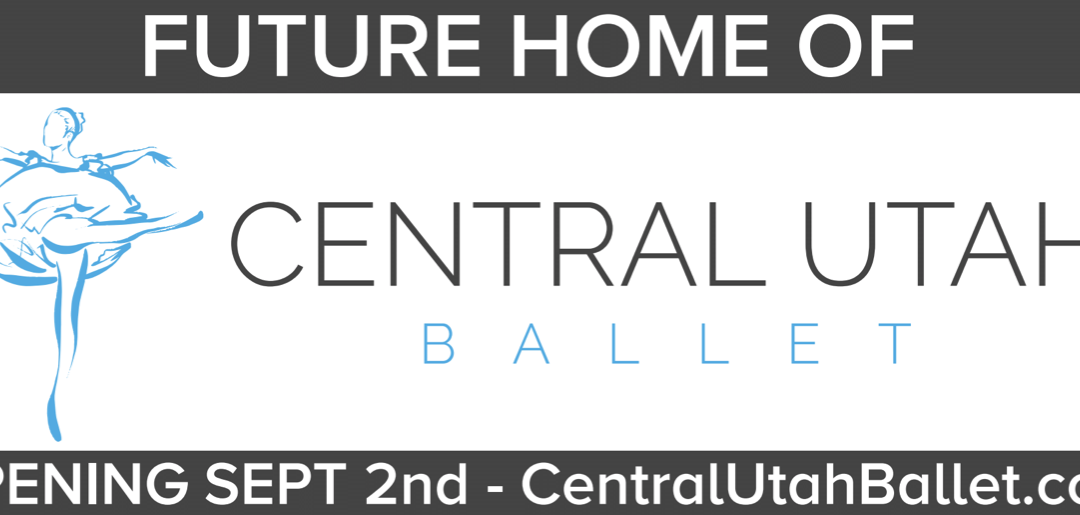 Future Home of Central Utah Ballet Academy in Lehi Banner